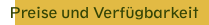 Preise und Verfügbarkeit